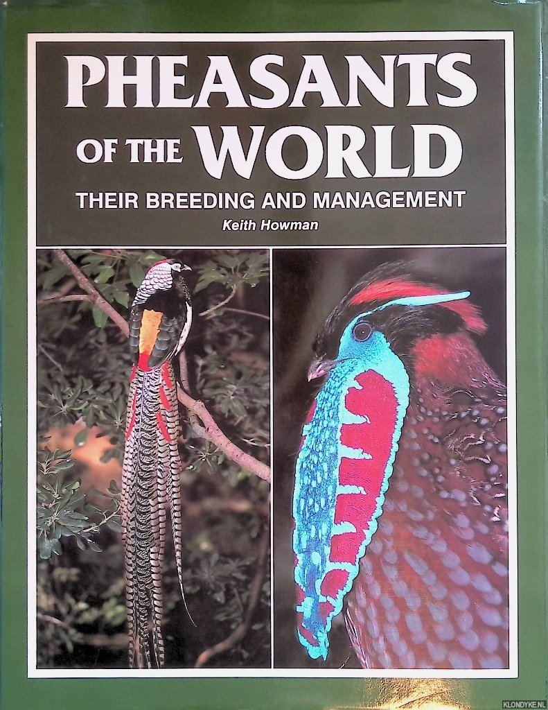 Howman, Keith - Pheasants of the World: Their Breeding and Management *SIGNED*