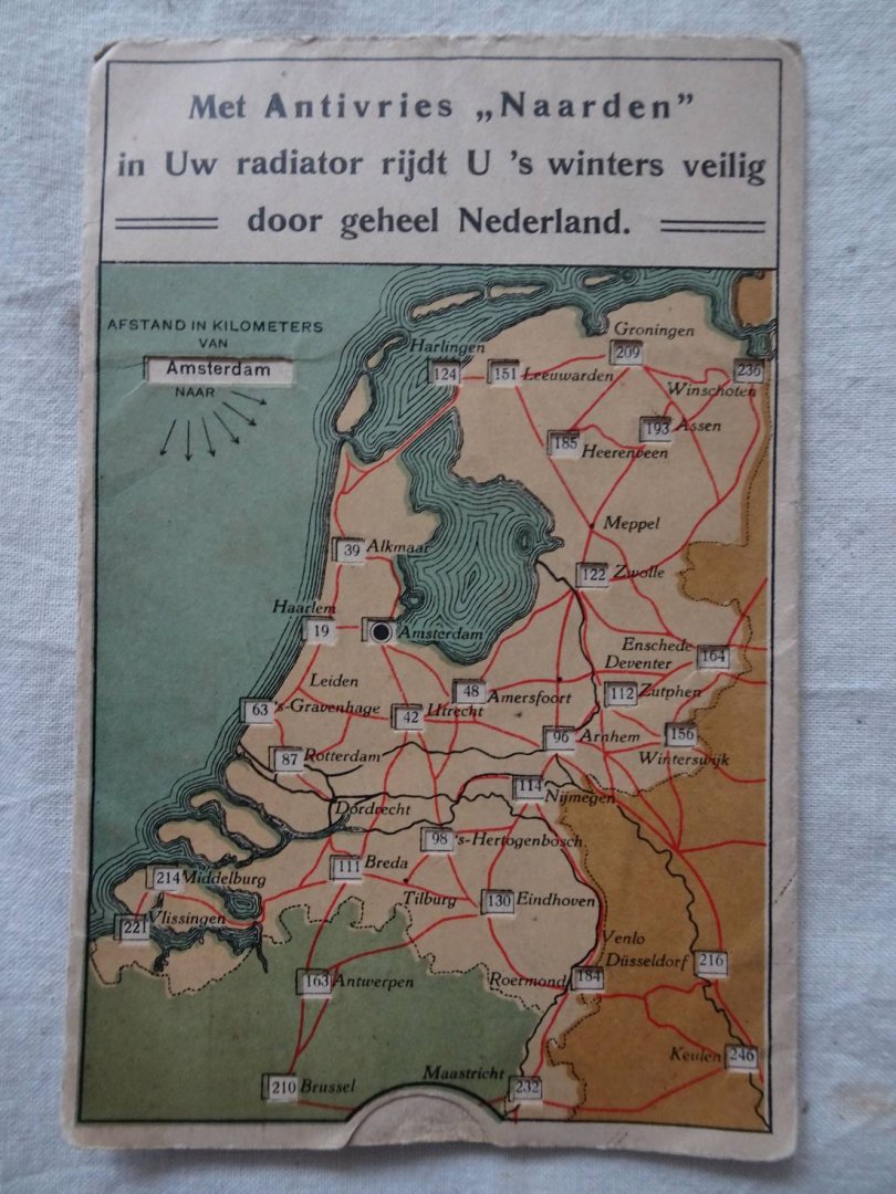 N.n.. - Met Antivries "Naarden" in Uw radiator rijdt U 's winters veilig door geheel Nederland.