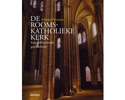 Edward Norman - De Rooms-Katholieke Kerk