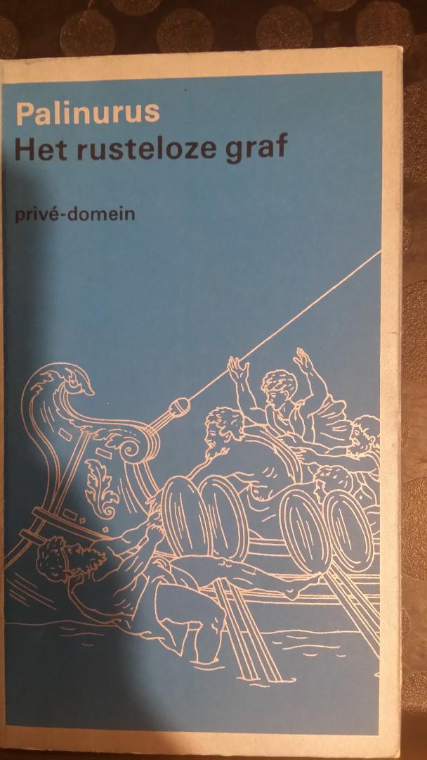 Palinurus en Joyce & Co. (Vertaling) - Privé-domein Nr. 81: Het rusteloze graf. Een gedachtencyclus. Herziene editie met een inleiding van Cyril Connolly