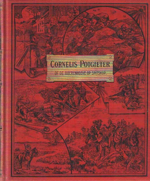 Wouw, L.A.F.H. van - Cornelis Potgieter of de boerenhoeve op Spitskop