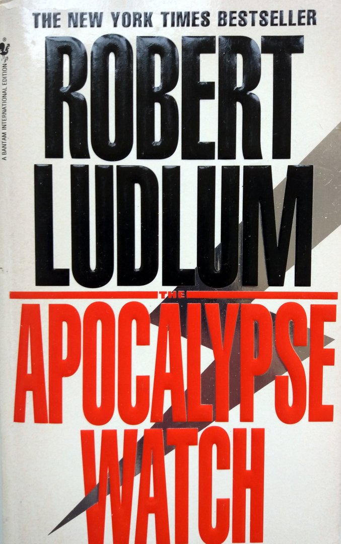Ludlum, Robert - The Apocalypse Watch (ENGELSTALIG)