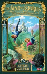 The Land of Stories: The Wishing Spell - Book 1