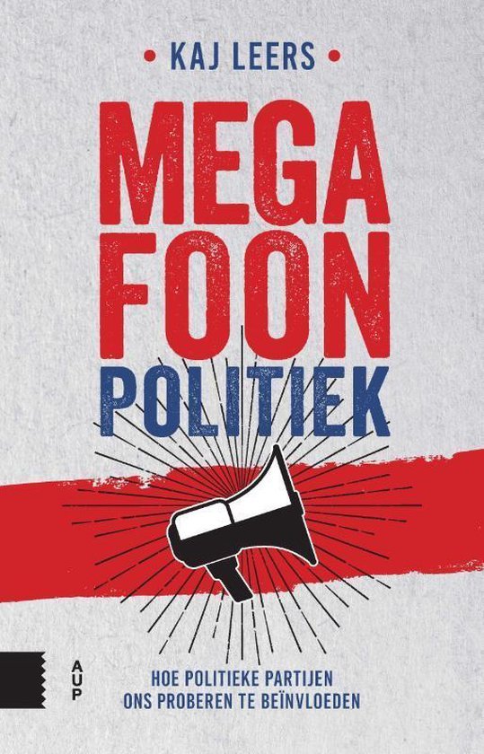 Leers, Kaj - Megafoonpolitiek