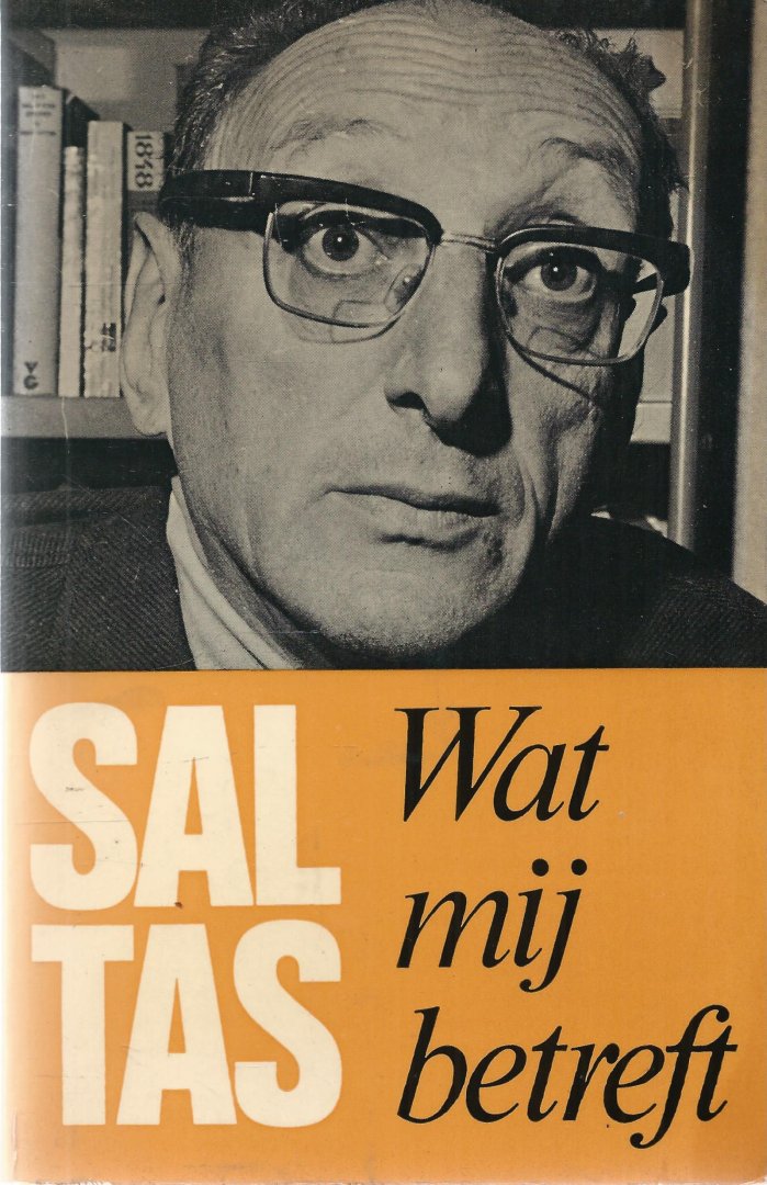 Tas, Sal - WAT MIJ BETREFT Tas, Sal - WAT MIJ BETREFT