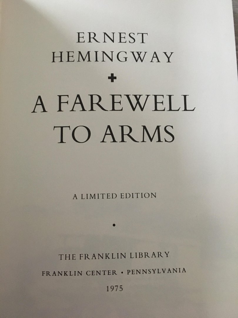 Ernest Hemingway - The 100 Greatest Books of all time; A farewell to Arms