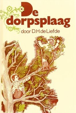 Liefde, D.H. de - De dorpsplaag