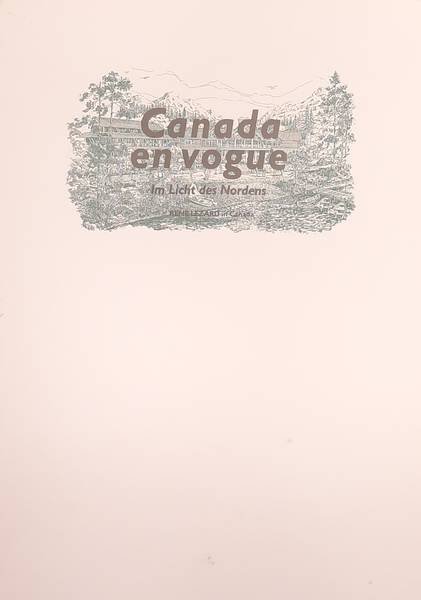 LEZARD, RENé. - Canada en vogue. Im Licht des Nordens. Limited edition No. 969.