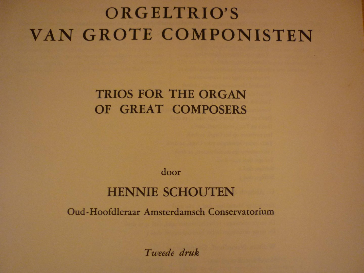 Schouten; Hennie - Orgeltrio's van grote componisten ( trios for the organ of great composers)