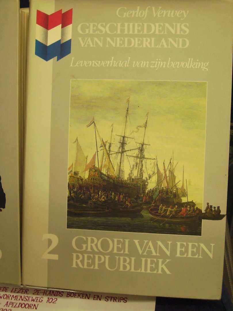 Verwey, Gerlof - Geschiedenis van Nederland, deel 1, 2 en 3, levensverhaal van zijn bevolking