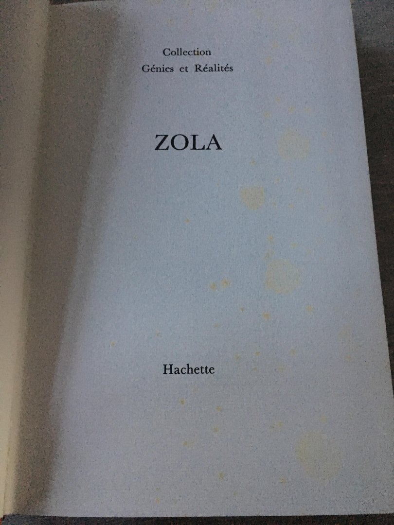  - Collection Genies et Realites; Zola
