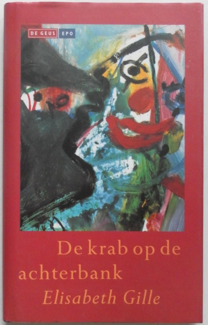 Gille Elisabeth, illustratie omslag Truijen Hans - De krab op de achterbank Sinds de kanker haar tot mikpunt koos met kracht en remedie het is beter erom te lachen dan te huilen