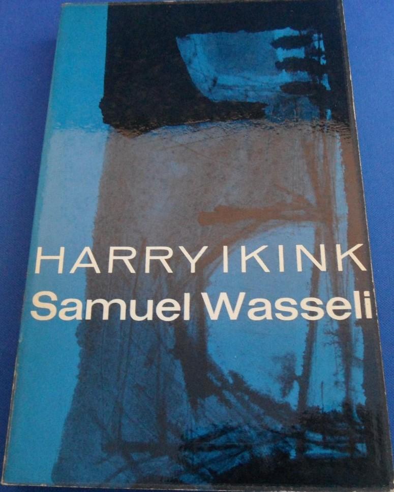 Ikink, Harry - Samuel Wasselie