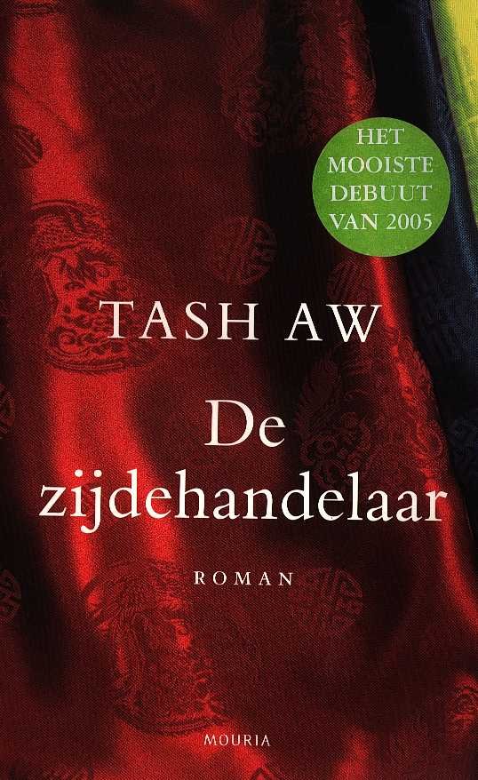 Aw, Tash - De zijdehandelaar Aw, Tash - De zijdehandelaar