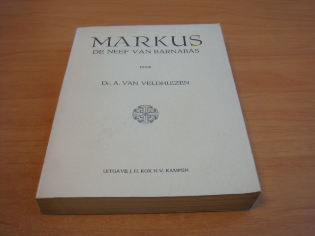 Veldhuizen, dr. A. van - Markus, de neef van Barnabas