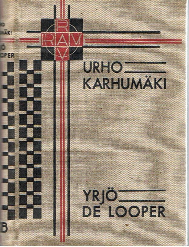 Karhumäki, Urho - Yrjö de Looper