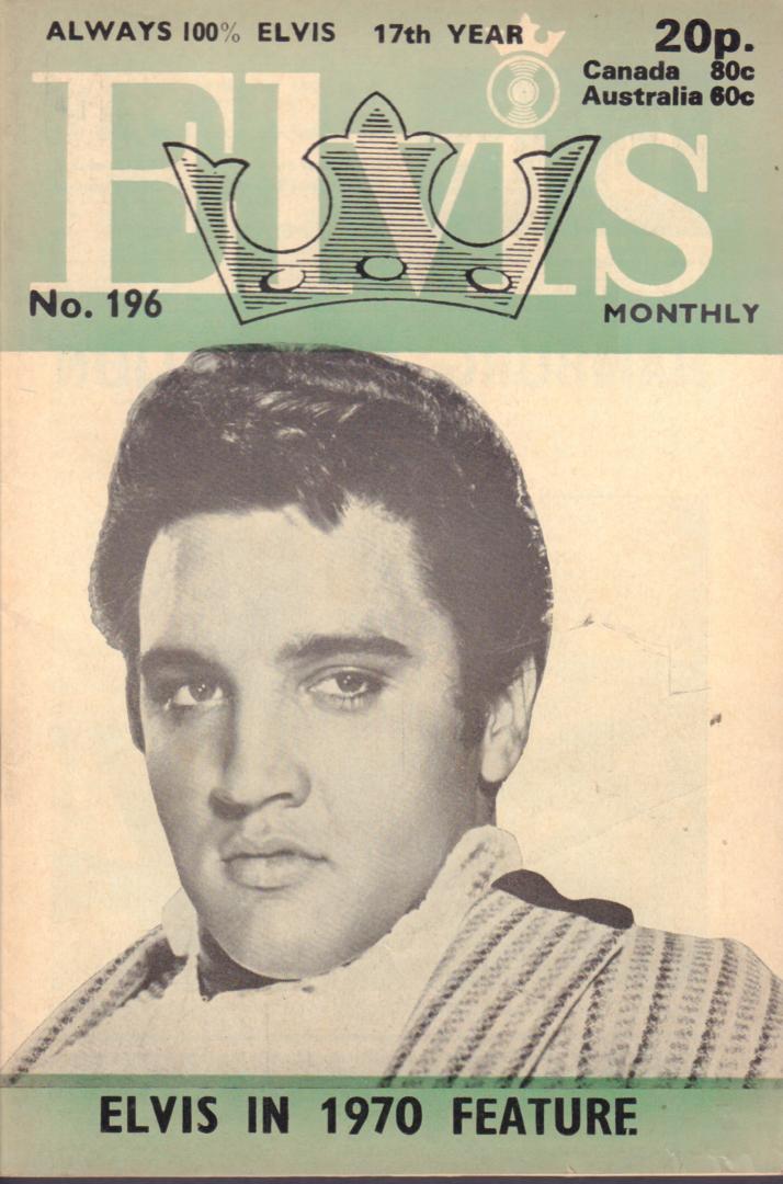 Official Elvis Presley Organisation of Great Britain & the Commonwealth - ELVIS MONTHLY 1976 No. 196,  Monthly magazine published by the Official Elvis Presley Organisation of Great Britain & the Commonwealth, formaat : 12 cm x 18 cm, geniete softcover, goede staat