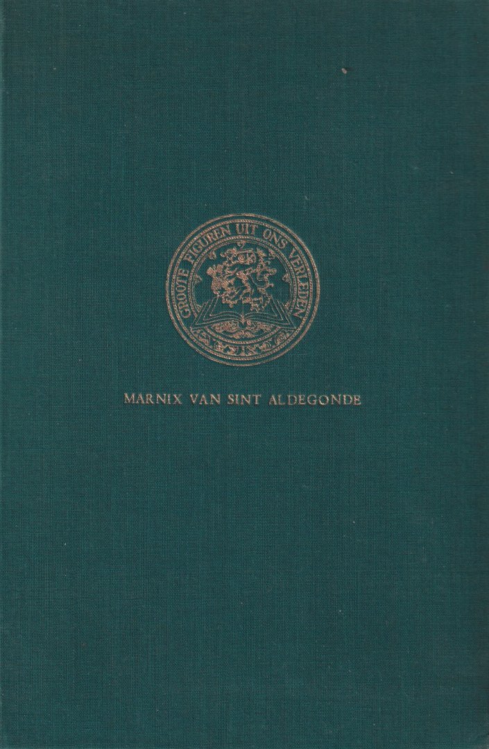 Schelven, A.A. van - Marnix van Sint Aldegonde