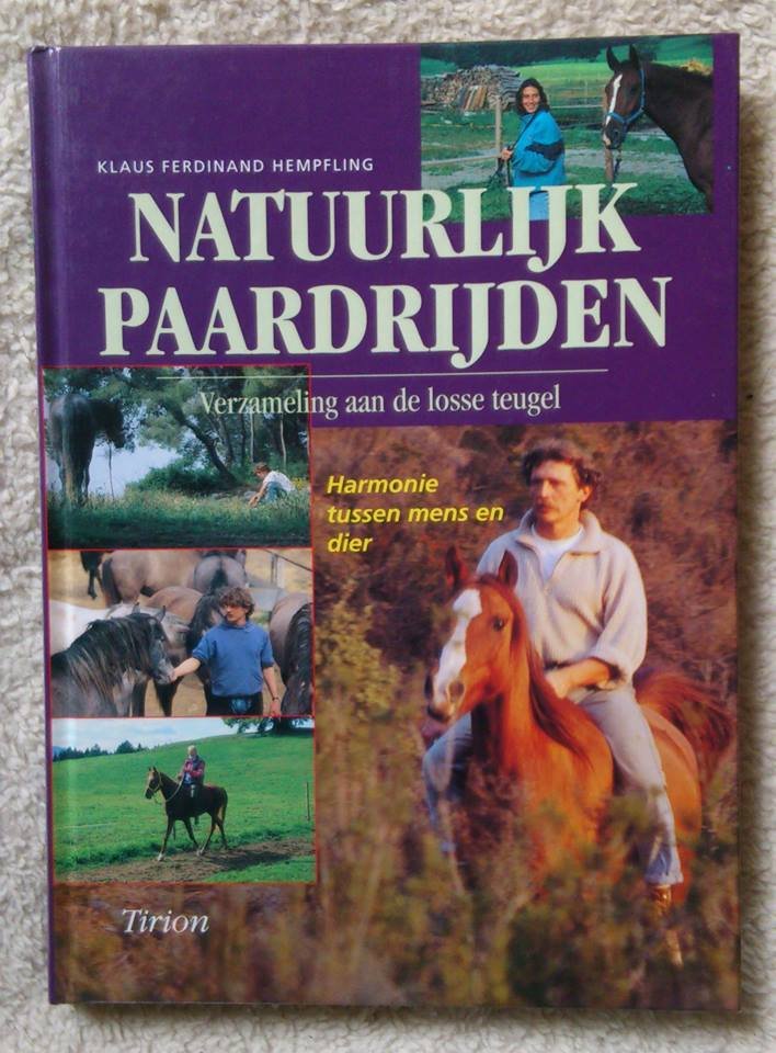 Hempfling, Klaus Ferdinand - Natuurlijk paardrijden - Verzameling aan de losse teugel - Harmonie tussen mens en dier