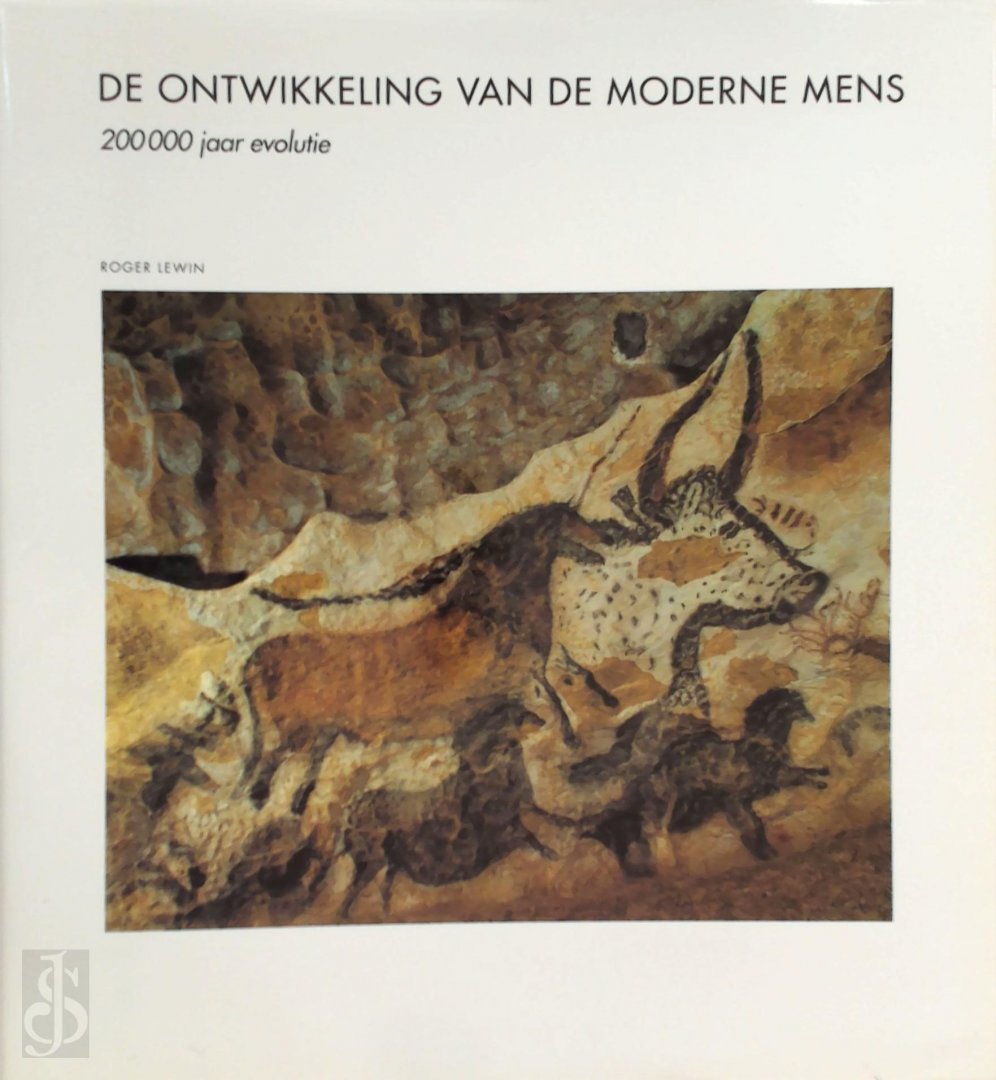 R. Lewin - De ontwikkeling van de moderne mens 200000 jaar evolutie