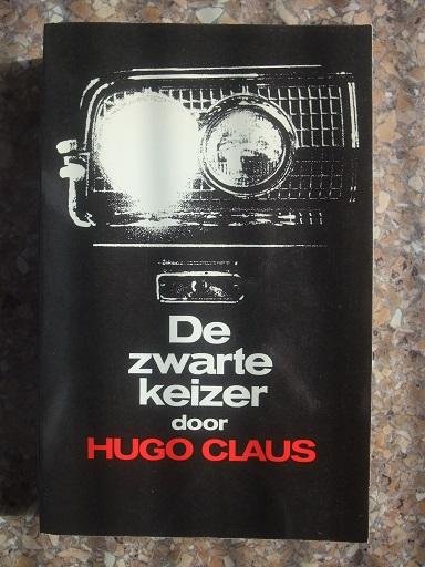 Claus, Hugo - De zwarte keizer