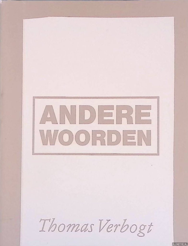 Verbogt, Thomas & Lute Palsenberg (tekeningen) - Andere woorden
