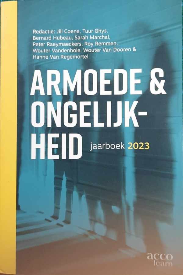 COENE Jill, e.a. - Armoede en ongelijkheid. Jaarboek 2023