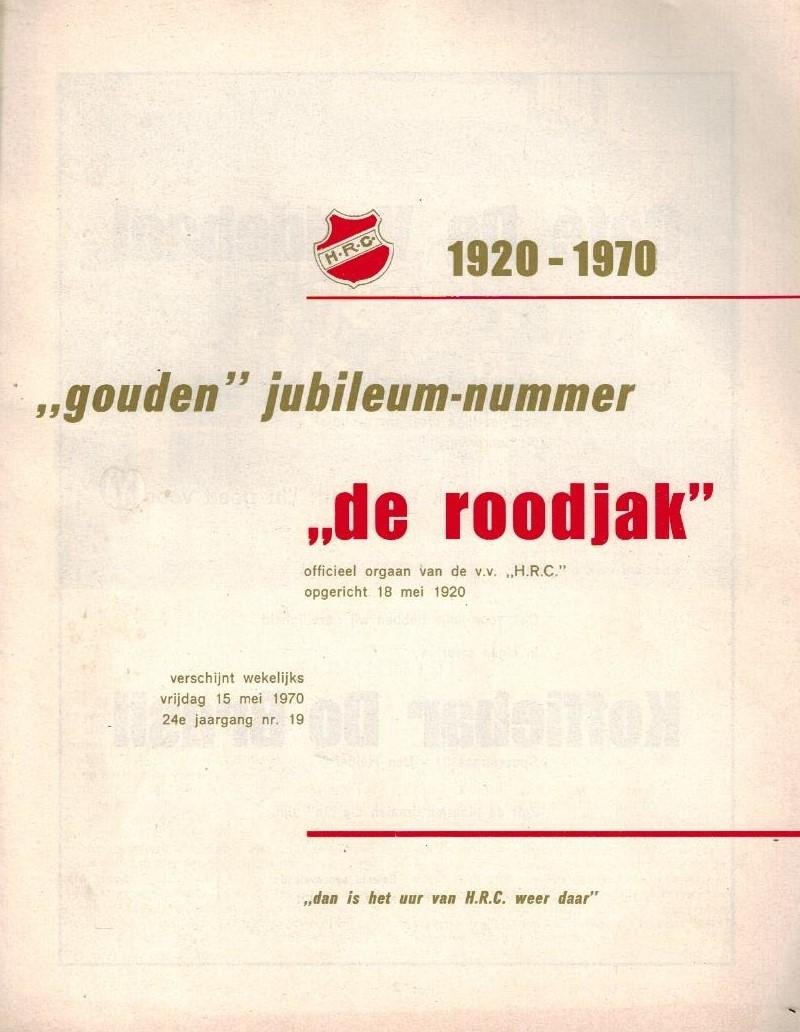  - H.R.C. 1920-1970 -Gouden Jubileum-nummer De Roodjak