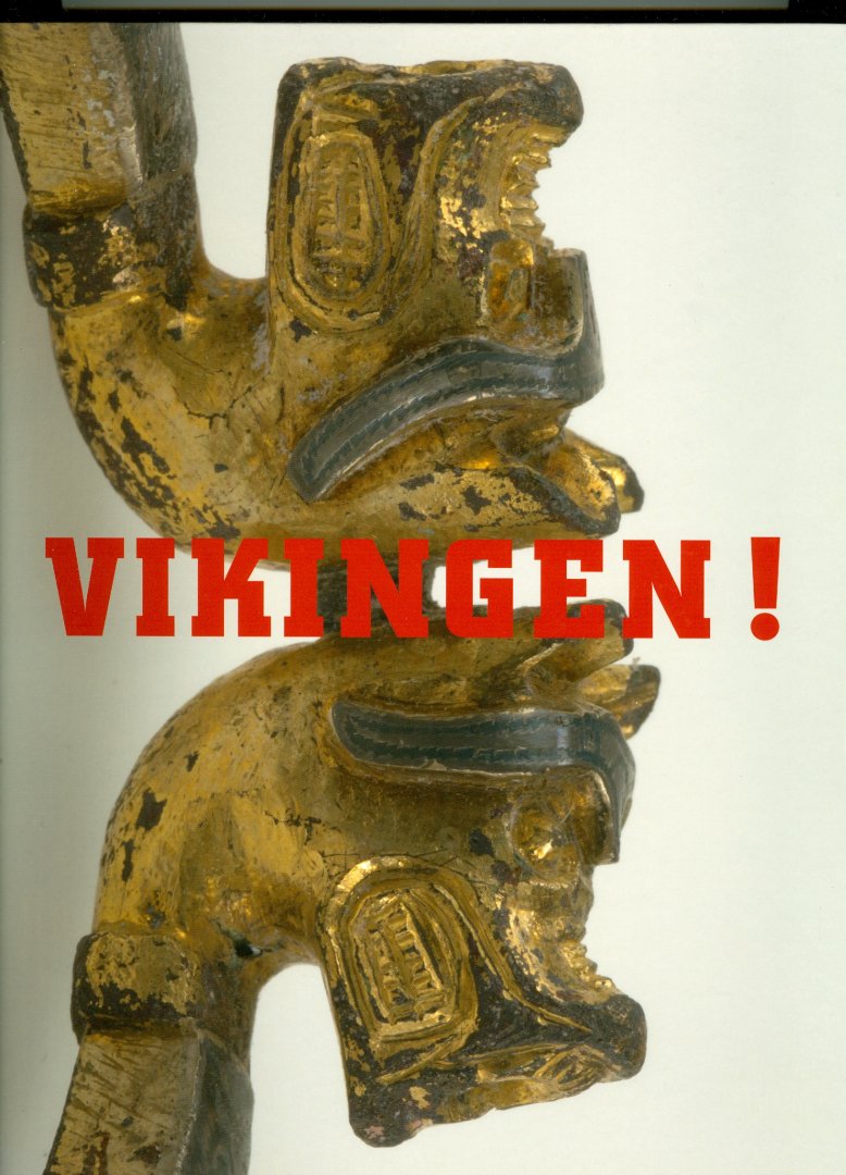 Vilsteren, V.T. van (red.) - Vikingen!