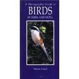 Grewal, Bikram - A Photographic Guide to the Birds of India and Nepal