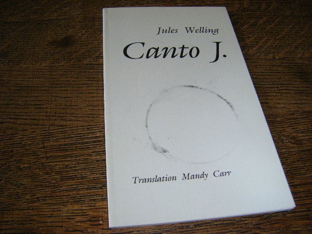 Welling, Jules; Mandy Carr (translation) - Canto J.