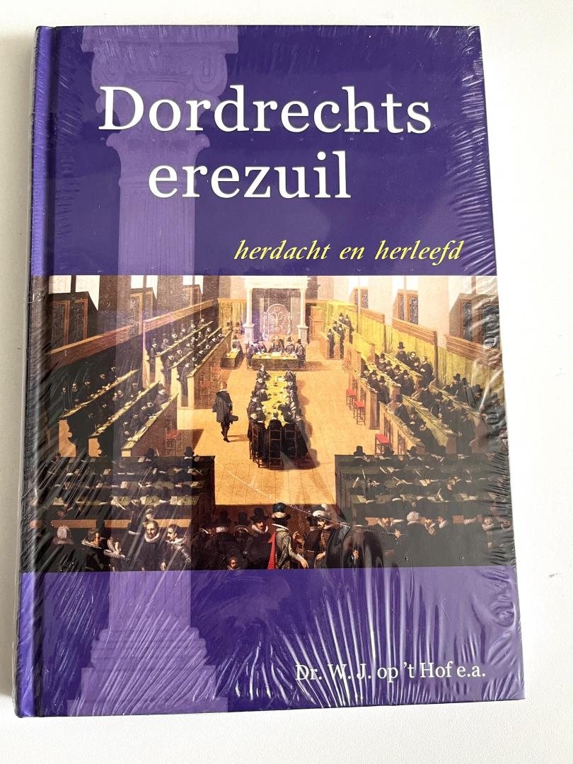 Dr. W.J. Op ‘t Hof  e.a. - Dordrechts Erezuil