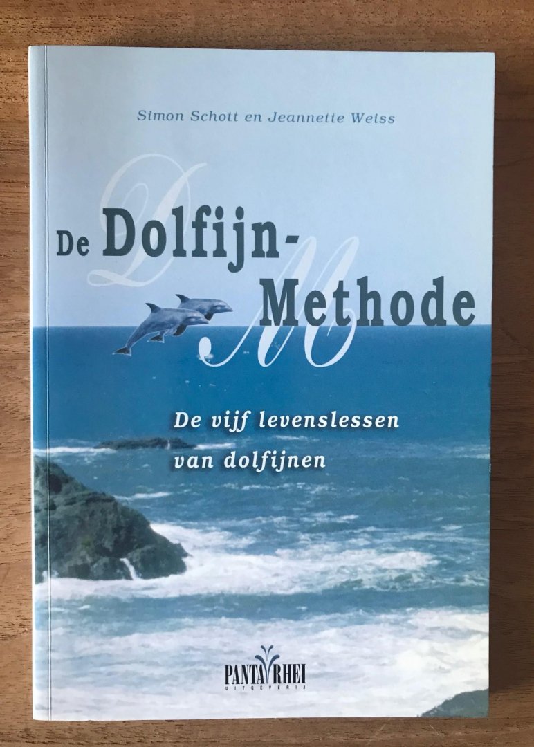 Weiss, J. - De Dolfijn-Methode / de vijf levenslessen van dolfijnen