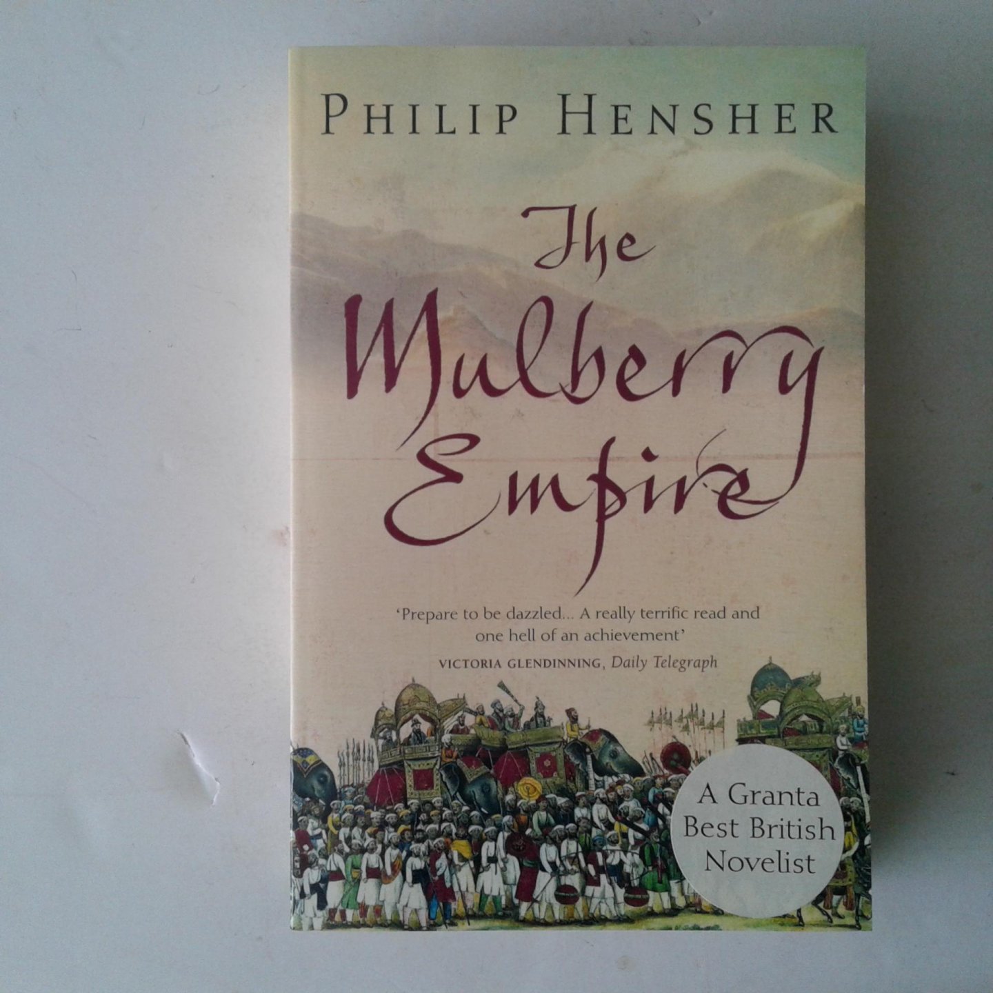 Hensher, Philip - The Mulberry Empire