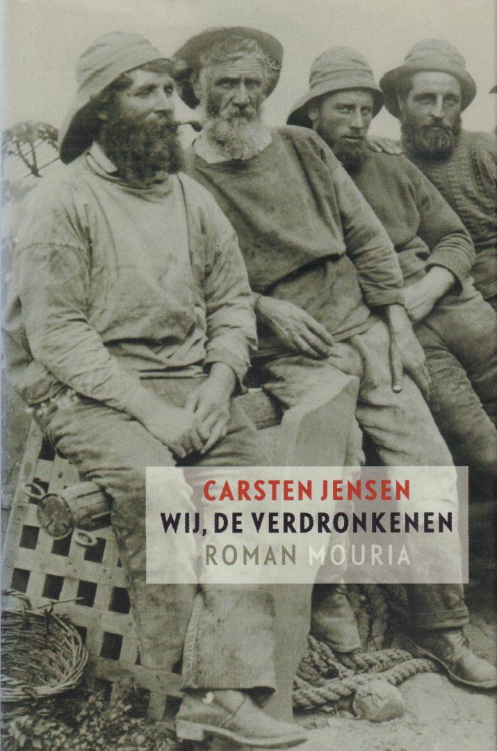Jensen, Carsten - Wij, De Verdronkenen, 684 pag. dikke hardcover + stofomslag, gave staat (persoonlijke opdracht op schutblad)