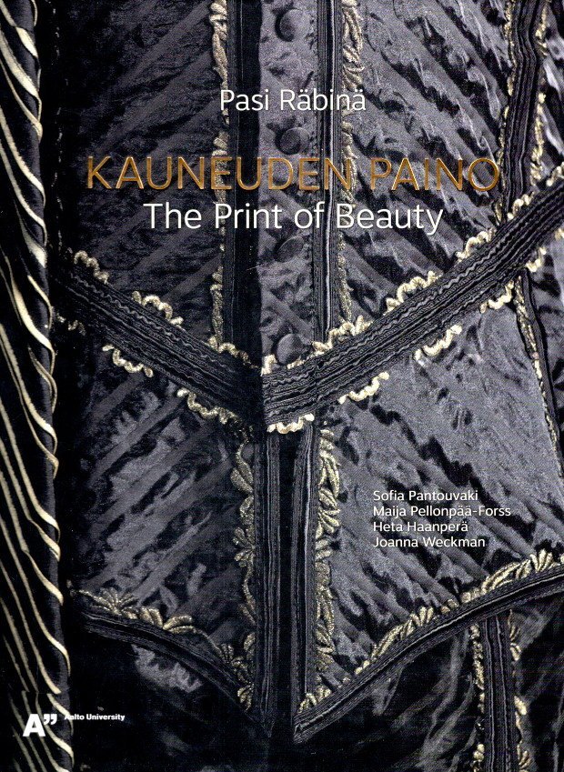 RABANI, Pasi - Pasi Räbäni - Kauneden Paino / The Print of Beauty.