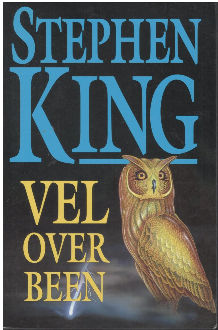 Stephen King - Vel over been