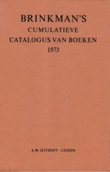  - Brinkman's cumulatieve catalogus van boeken 1973