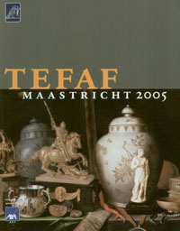 The European Fine Art Foundation (TEFAF) - Tefaf Maastricht 2005. The European Fine Art Fair. Catalalogue 4 - 13 march 2005.