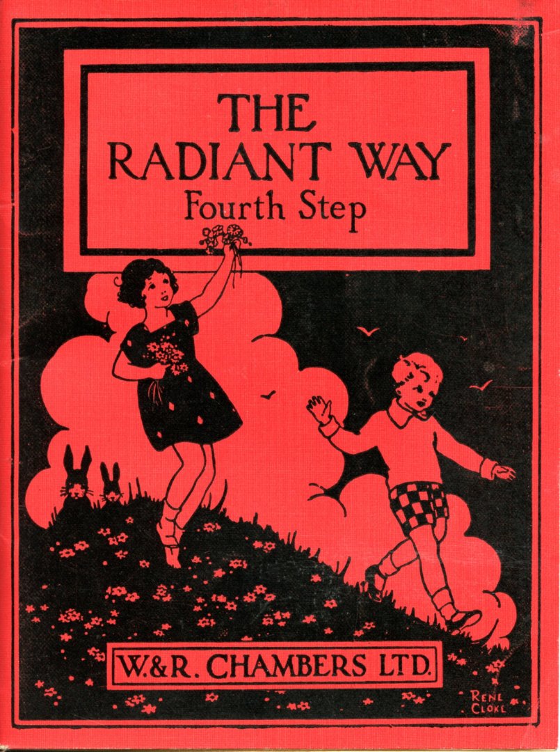 Brown, Jane. [ill.: Rene Cloke] - The Radiant Way. Fourth Step