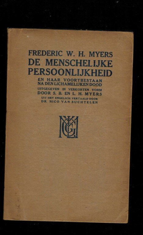 Myers, S.B. /L.H. - De menschelijke persoonlijkheid en haar voortbestaan na den lichamelijken dood