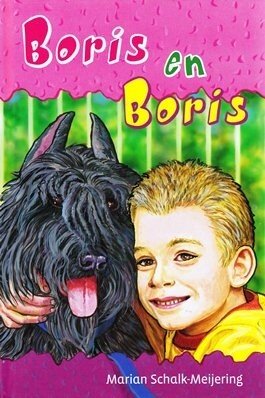Schalk-Meijering, M. - Boris en Boris