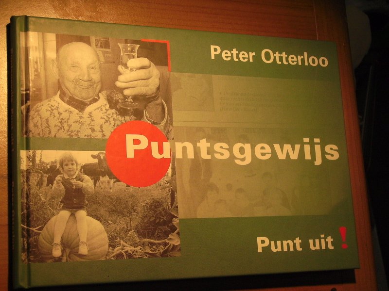 Otterloo, Peter - Puntsgewijs Punt uit !