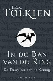 Tolkien, J R R - In de Ban van de Ring / 3 De Terugkeer van de Koning