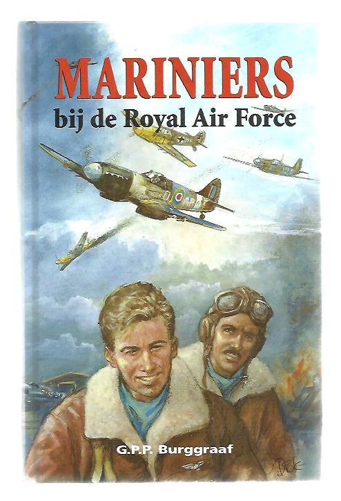 Burggraaf, G.P.P. - Mariniers bij de Royal Air Force