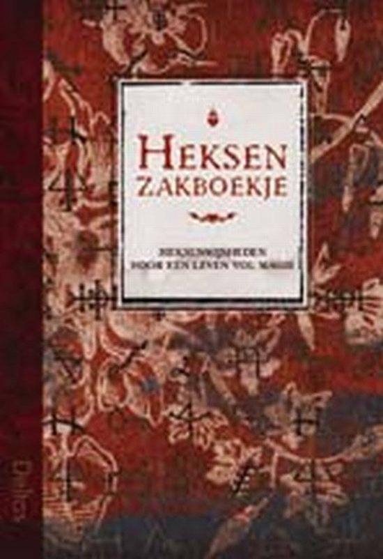 Heksenzakboekje / heksenwijsheden voor een leven vol magie
