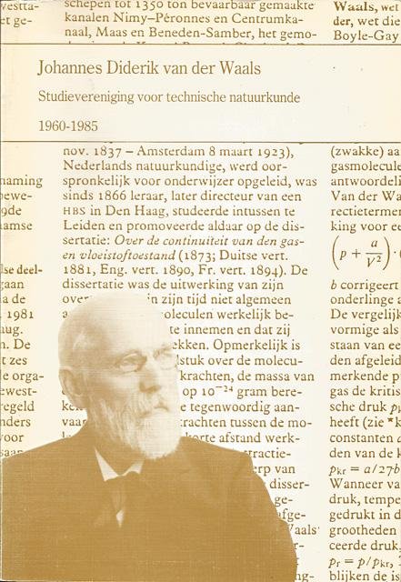 Studievereniging voor technische natuurkunde - Johannes Diderik van der Waals 1960-1985