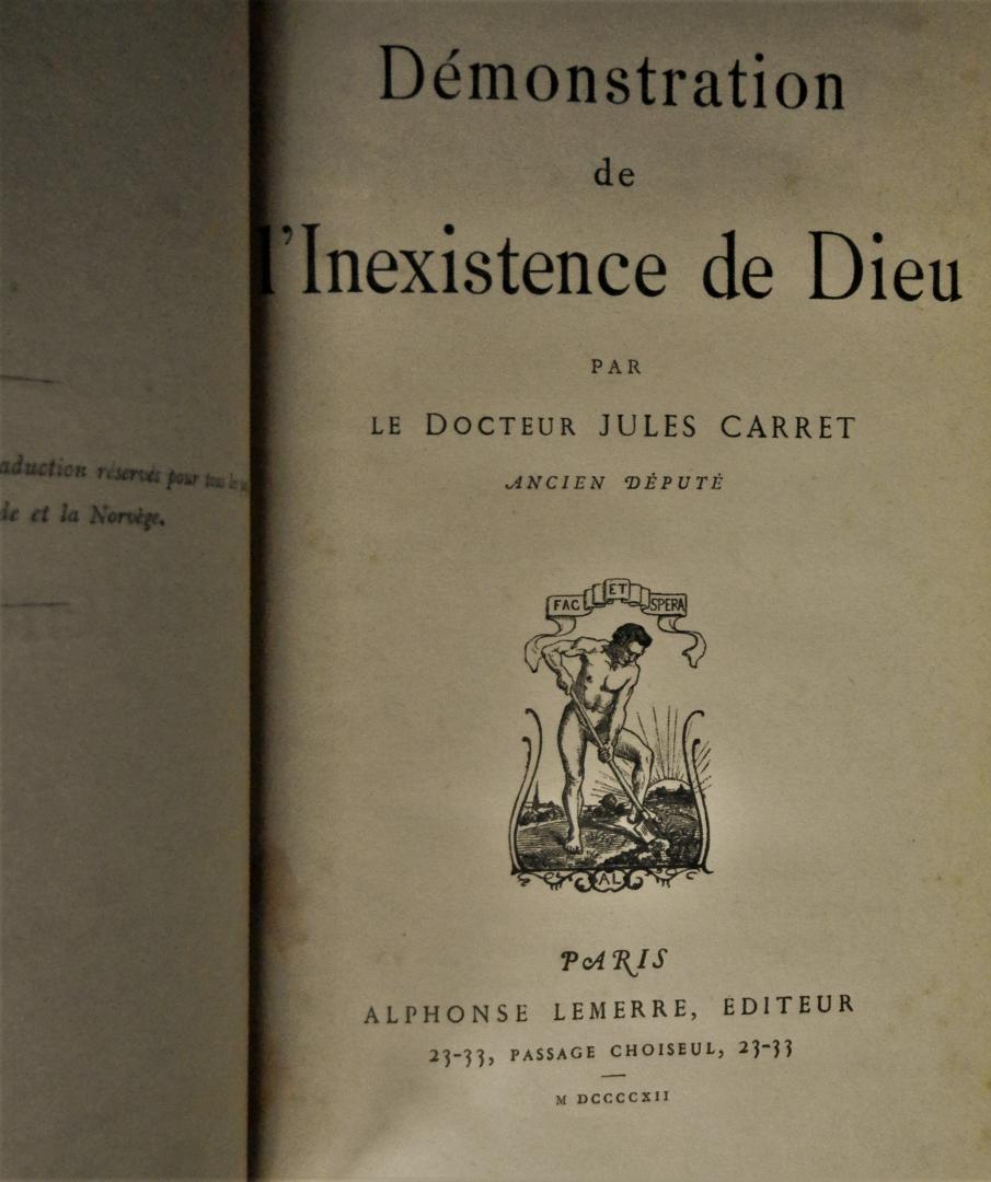Carret, Jules - Demonstration de l'inexistence de Dieu [1.dr]