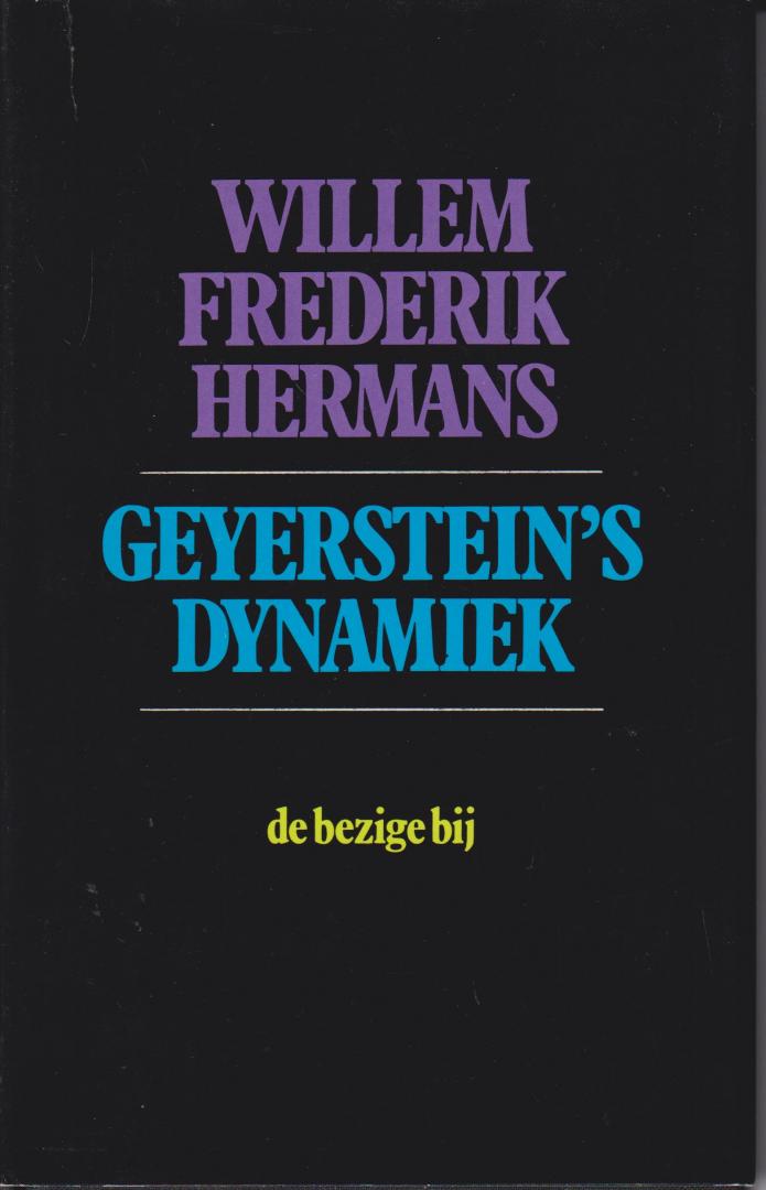 Hermans (Amsterdam, 1 september 1921 – Utrecht, 27 april 1995), Willem Frederik - Geyerstein's dynamiek