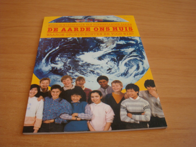 Bok, Max de - De aarde ons huis - waarom grondrechten en voor wie